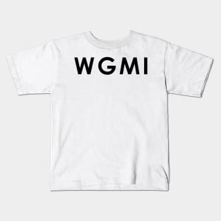 WGMI Text Kids T-Shirt